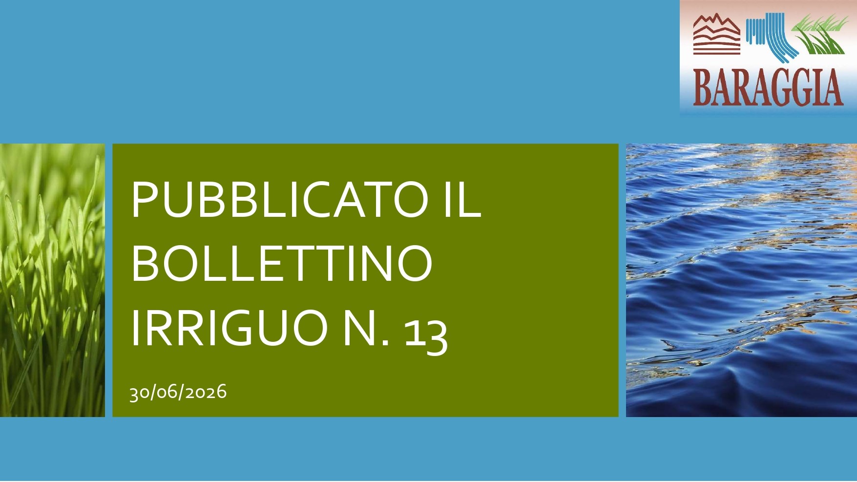 Pubblicato il bollettino irriguo n. 13 del 30.06.2026